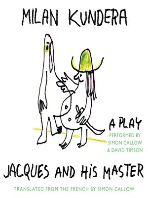 cover image of Jacques and His Master